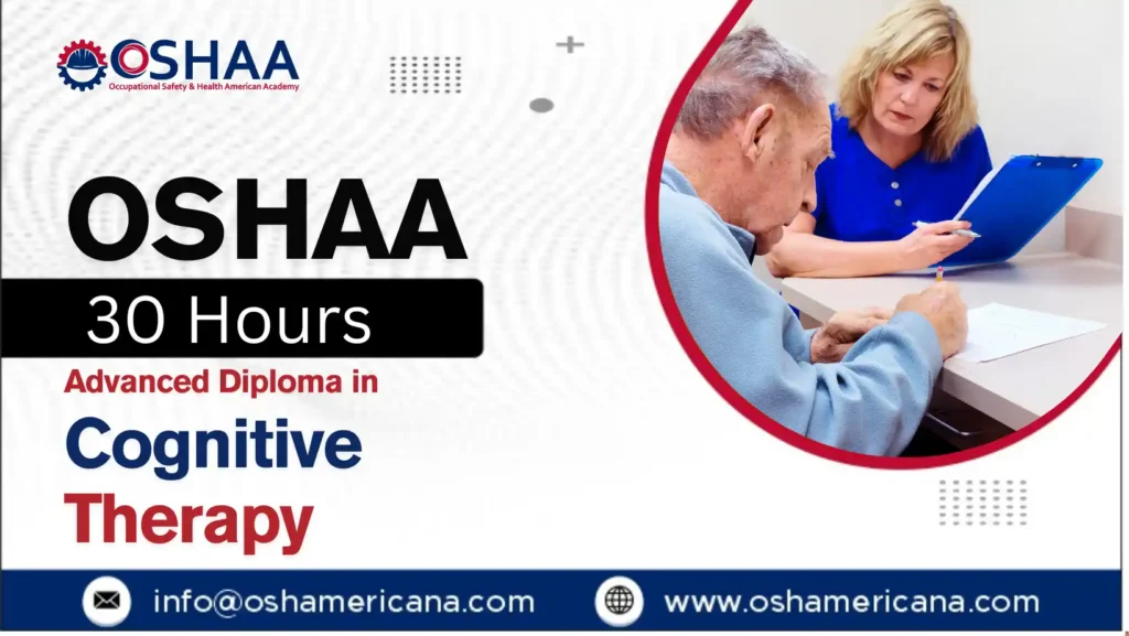OSHAA 30-Hours Advanced Diploma in Cognitive Therapy