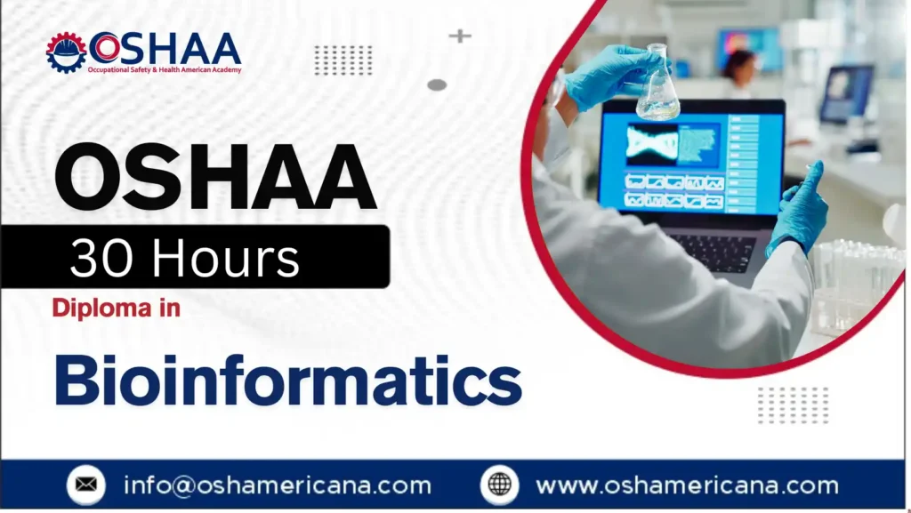 OSHAA 30-Hours Diploma in Bioinformatics