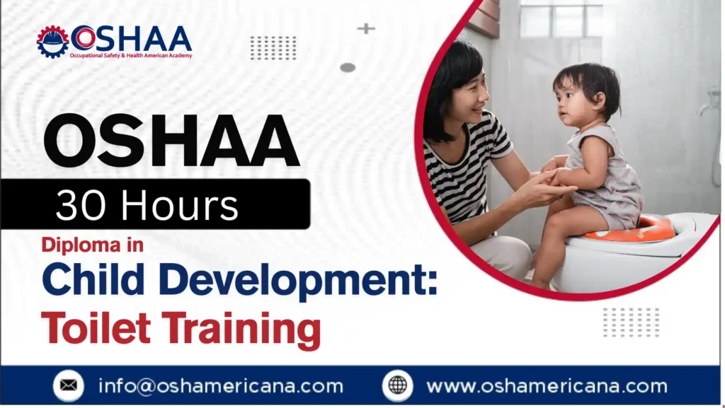 OSHAA 30-Hours Diploma in Child Development: Toilet Training