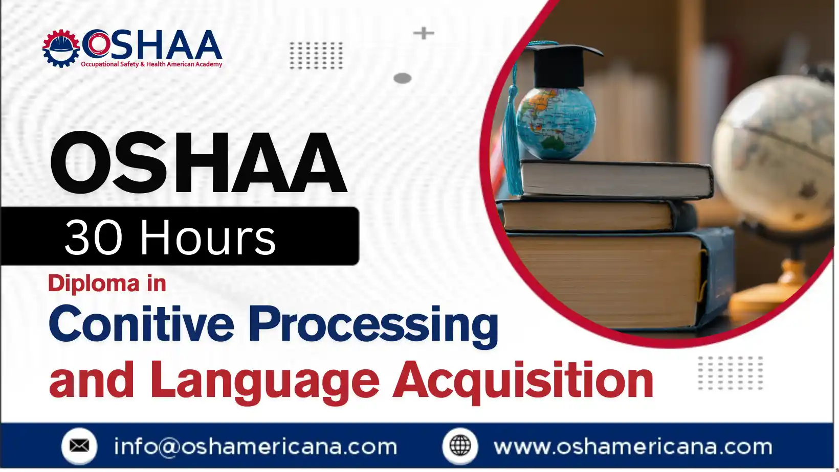 OSHAA 30-Hours Diploma in Cognitive Processing and Language Acquisition