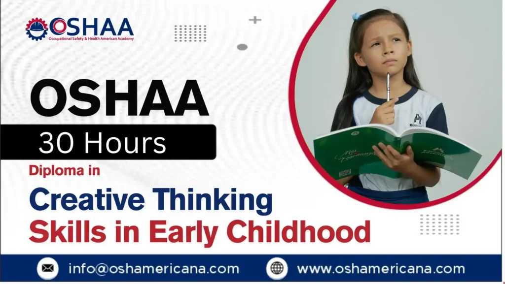 OSHAA 30-Hours Diploma in Creative Thinking Skills in Early Childhood