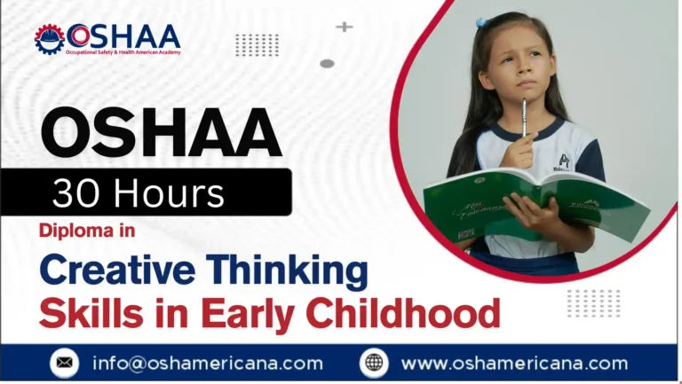 OSHAA 30-Hours Diploma in Creative Thinking Skills in Early Childhood