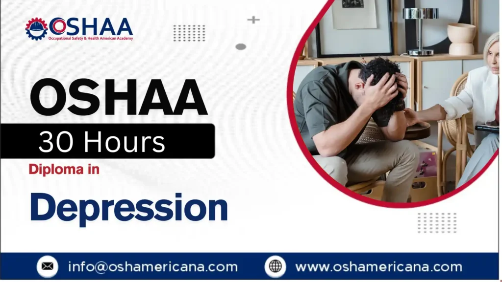 OSHAA 30-Hours Diploma in Depression