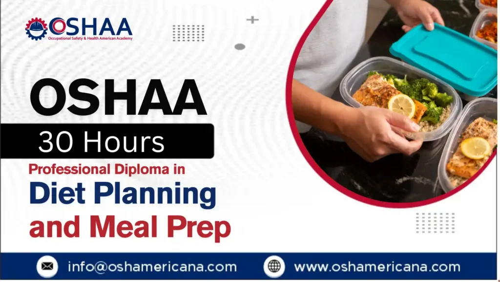 OSHAA 30-Hours Diploma in Diet Planning and Meal Prep