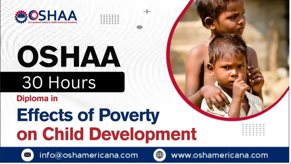OSHAA 30-Hours Diploma in Effects of Poverty on Child Development