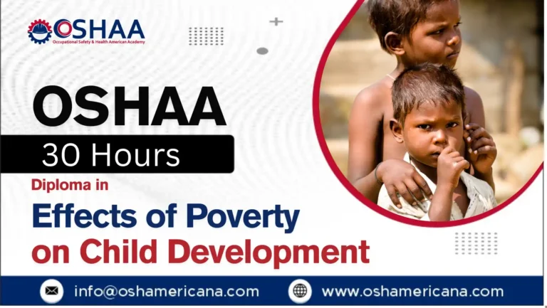 OSHAA 30-Hours Diploma in Effects of Poverty on Child Development