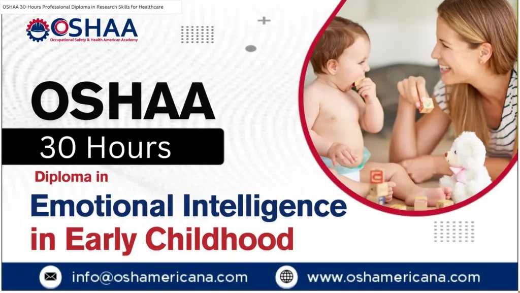 OSHAA 30-Hours Diploma in Emotional Intelligence in Early Childhood