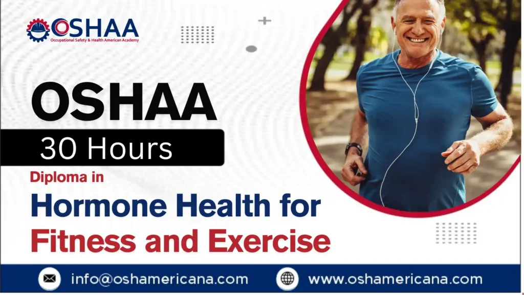 OSHAA 30-Hours Diploma in Hormone Health for Fitness and Exercise