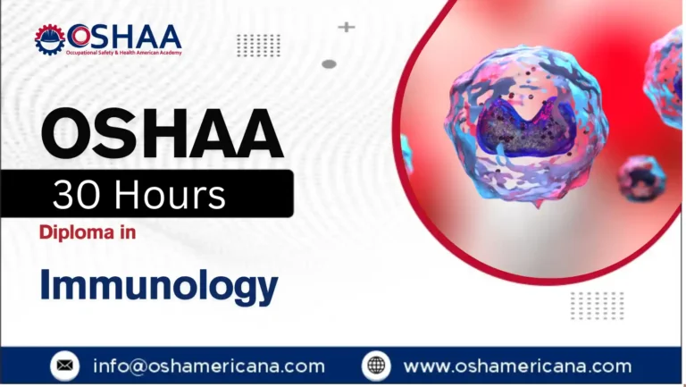 OSHAA 30-Hours Diploma in Immunology