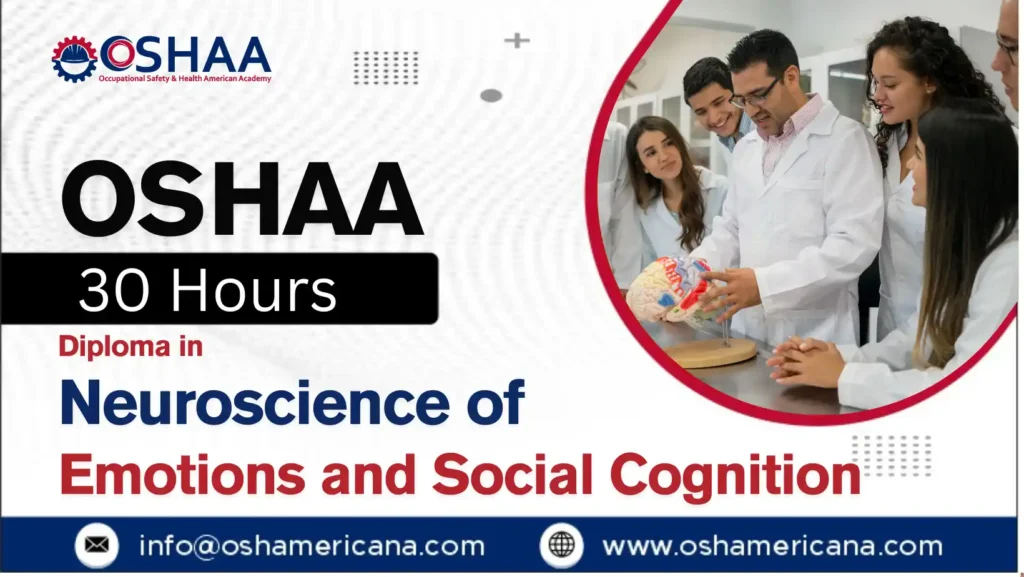 OSHAA 30-Hours Diploma in Neuroscience of Emotions and Social Cognition