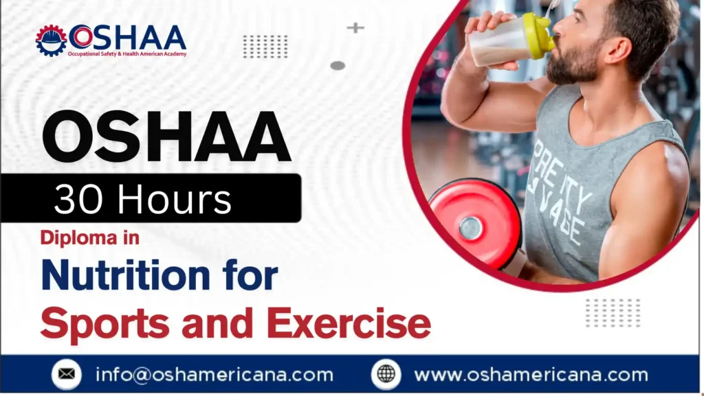 OSHAA 30-Hours Diploma in Nutrition for Sports and Exercise