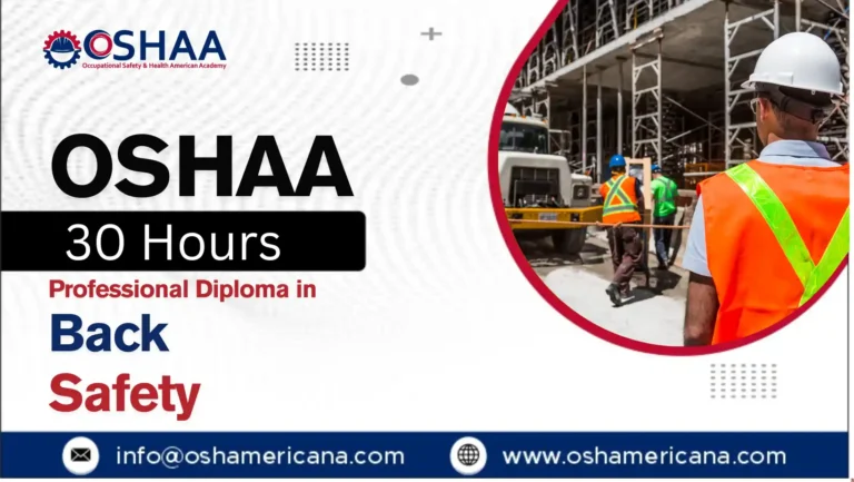 OSHAA 30-Hours Professional Diploma in Back Safety