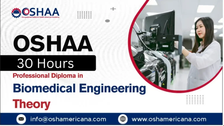 OSHAA 30-Hours Professional Diploma in Biomedical Engineering Theory
