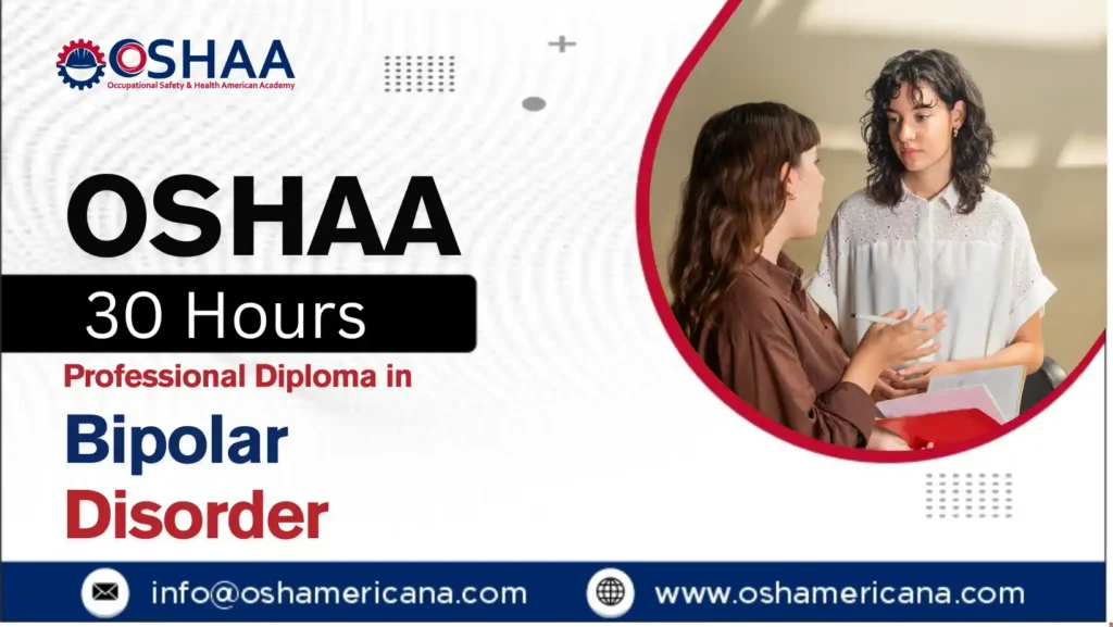 OSHAA 30-Hours Professional Diploma in Bipolar Disorder