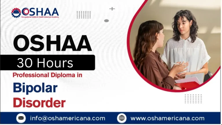 OSHAA 30-Hours Professional Diploma in Bipolar Disorder