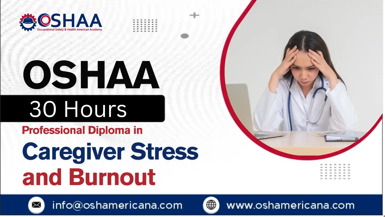 OSHAA 30-Hours Professional Diploma in Caregiver Stress and Burnout