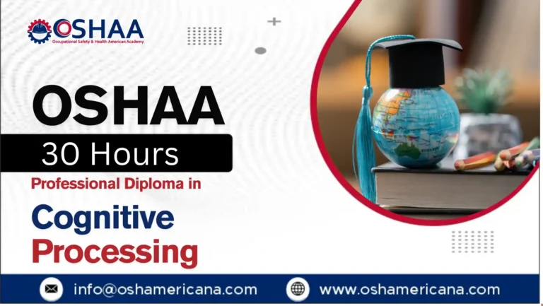 OSHAA 30-Hours Professional Diploma in Cognitive Processing