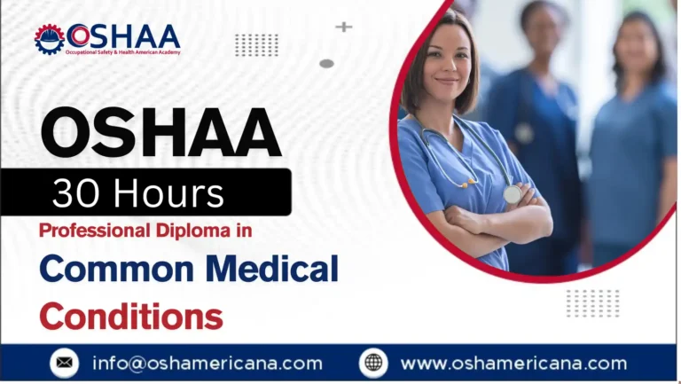OSHAA 30-Hours Professional Diploma in Common Medical Conditions