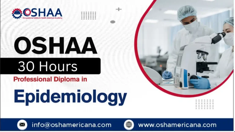 OSHAA 30-Hours Professional Diploma in Epidemiology