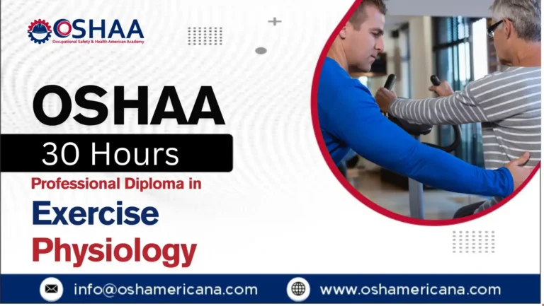 OSHAA 30-Hours Professional Diploma in Exercise Physiology