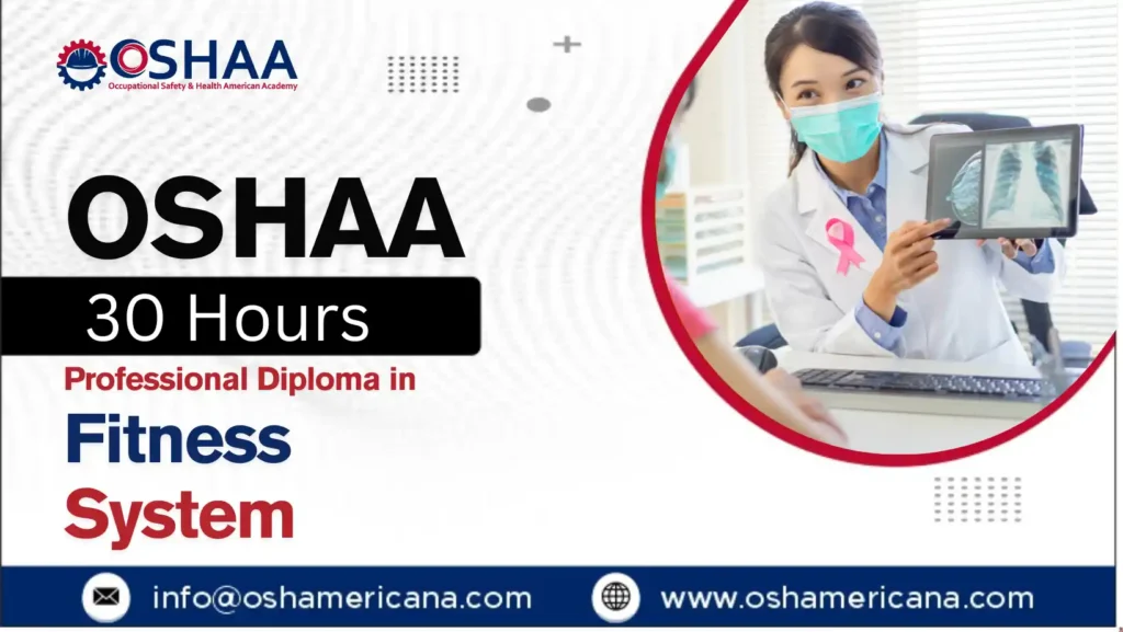 OSHAA 30-Hours Professional Diploma in Fitness System