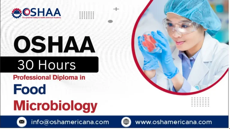 OSHAA 30-Hours Professional Diploma in Food Microbiology