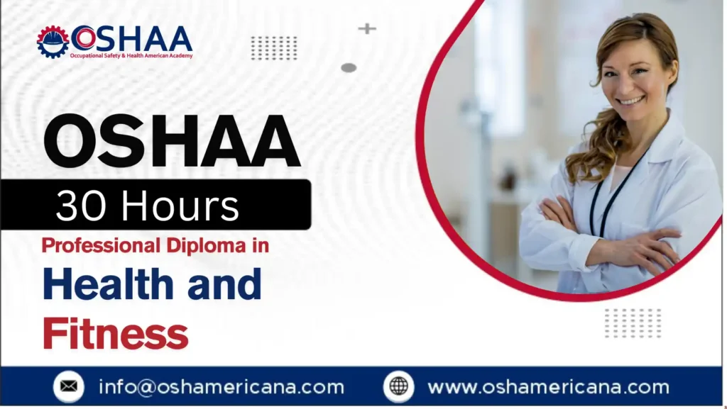 OSHAA 30-Hours Professional Diploma in Health and Fitness