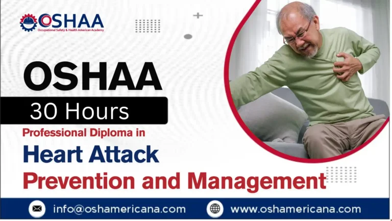 OSHAA 30-Hours Professional Diploma in Heart Attack Prevention and Management