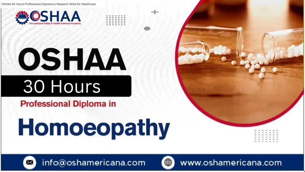 OSHAA 30-Hours Professional Diploma in Homoeopathy