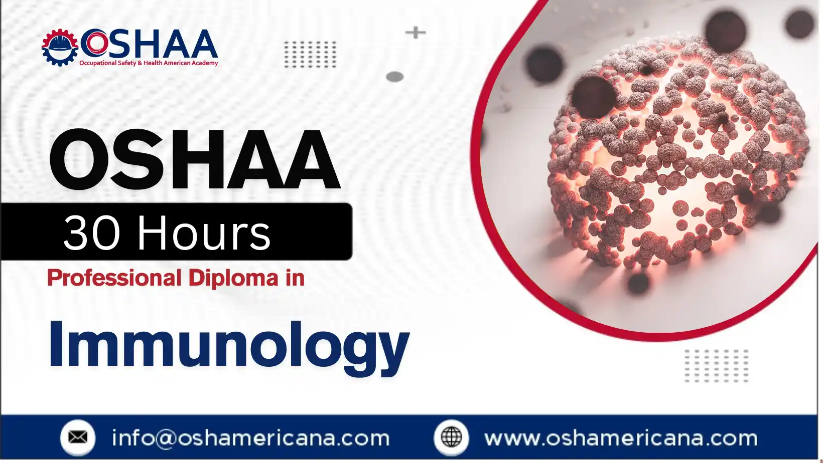OSHAA 30-Hours Professional Diploma in Immunology