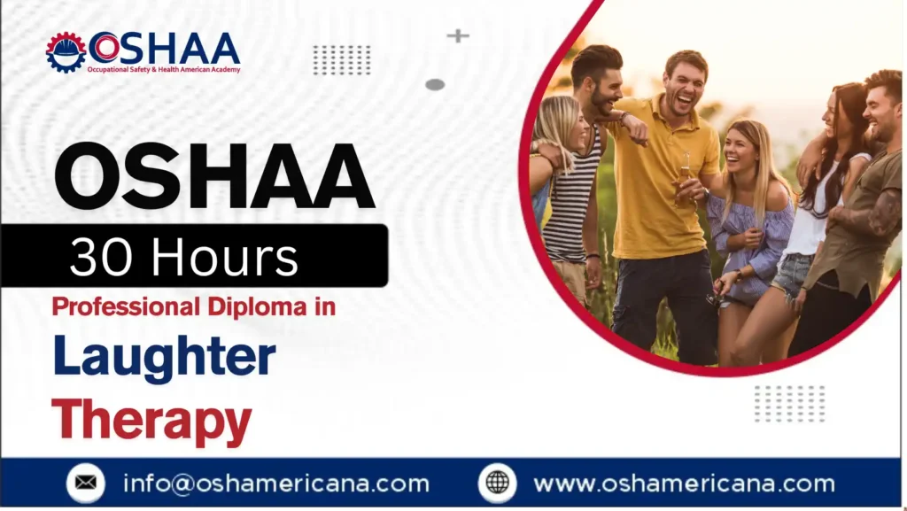 OSHAA 30-Hours Professional Diploma in Laughter Therapy
