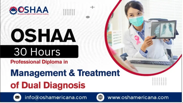 OSHAA 30-Hours Professional Diploma in Management and Treatment of Dual Diagnosis