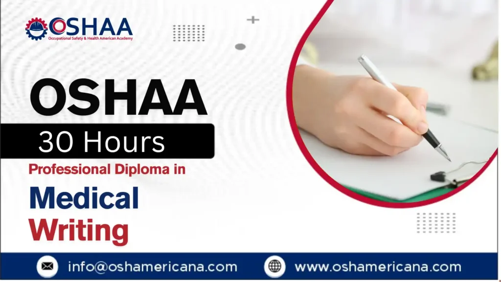 OSHAA 30-Hours Professional Diploma in Medical Writing