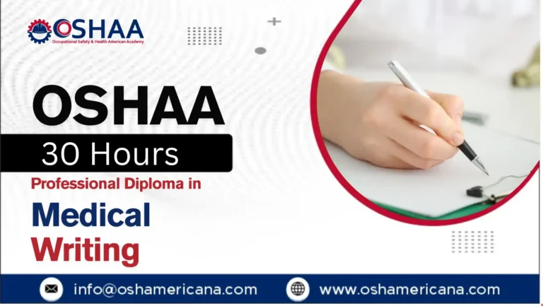 OSHAA 30-Hours Professional Diploma in Medical Writing