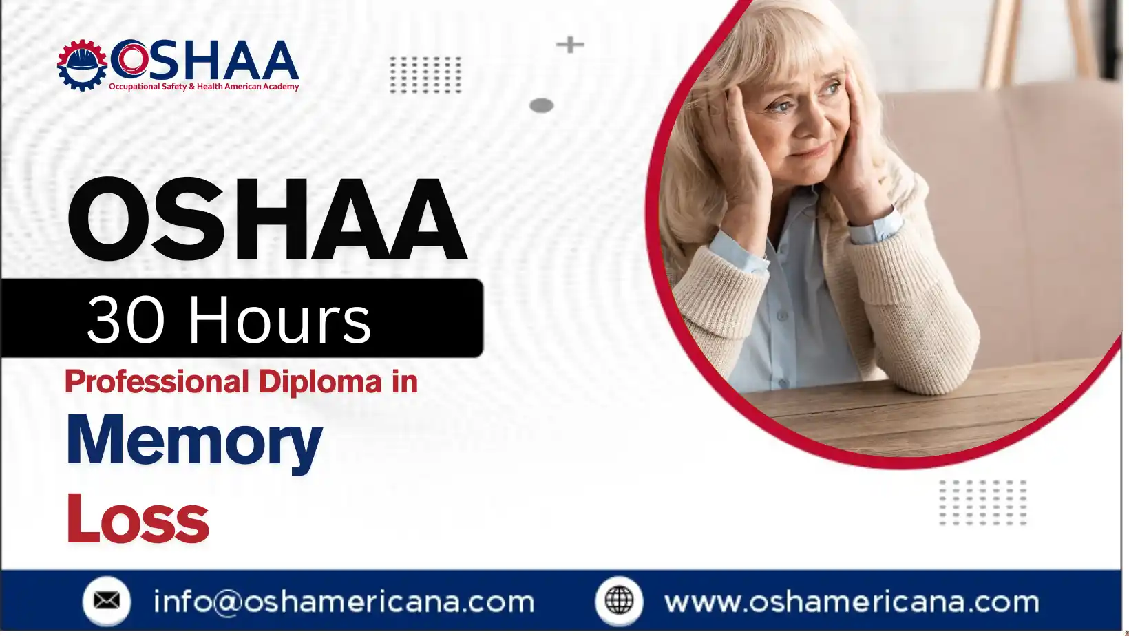 OSHAA 30-Hours Professional Diploma in Memory Loss