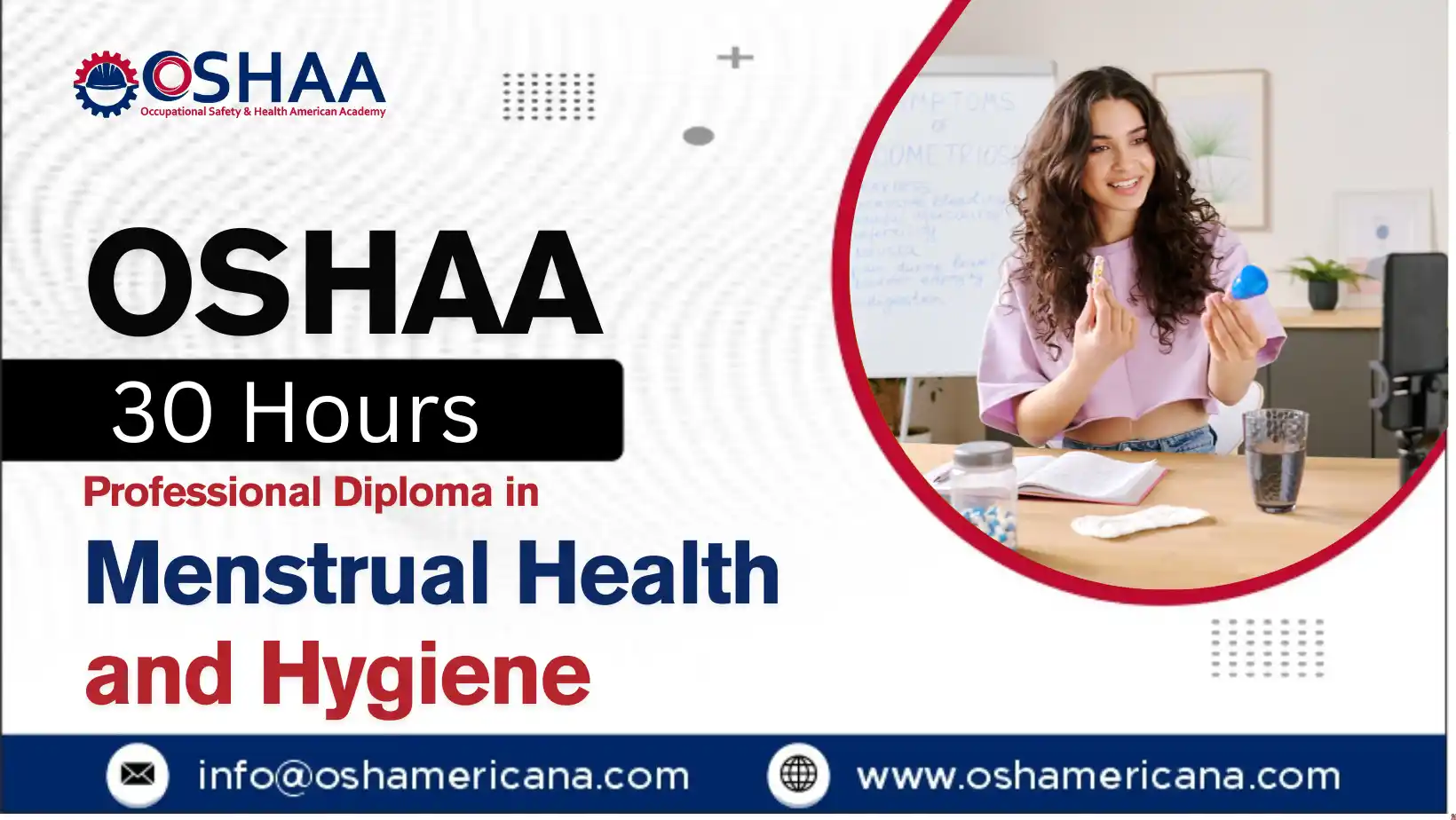 OSHAA 30-Hours Professional Diploma in Menstrual Health and Hygiene