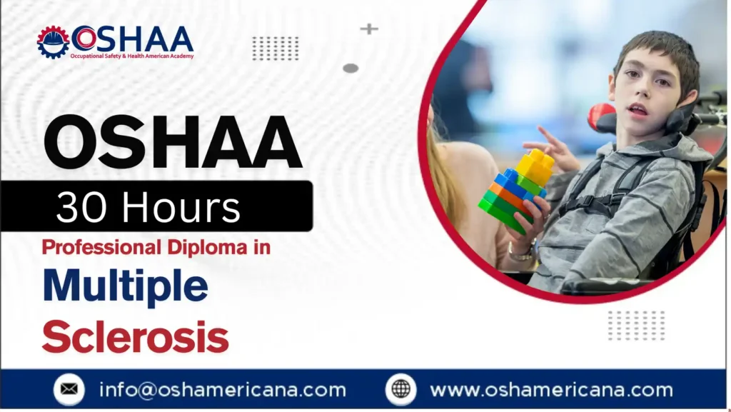 OSHAA 30-Hours Professional Diploma in Multiple Sclerosis