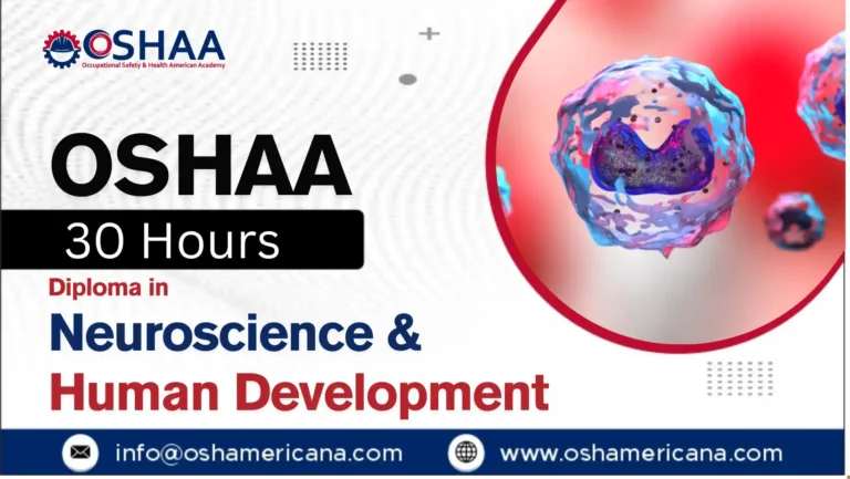 OSHAA 30-Hours Professional Diploma in Neuroscience and Human Development