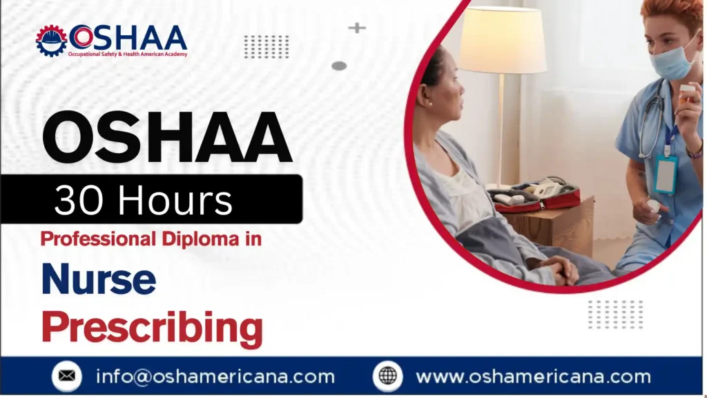OSHAA 30-Hours Professional Diploma in Nurse Prescribing