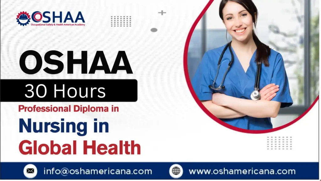 OSHAA 30-Hours Professional Diploma in Nursing in Global Health
