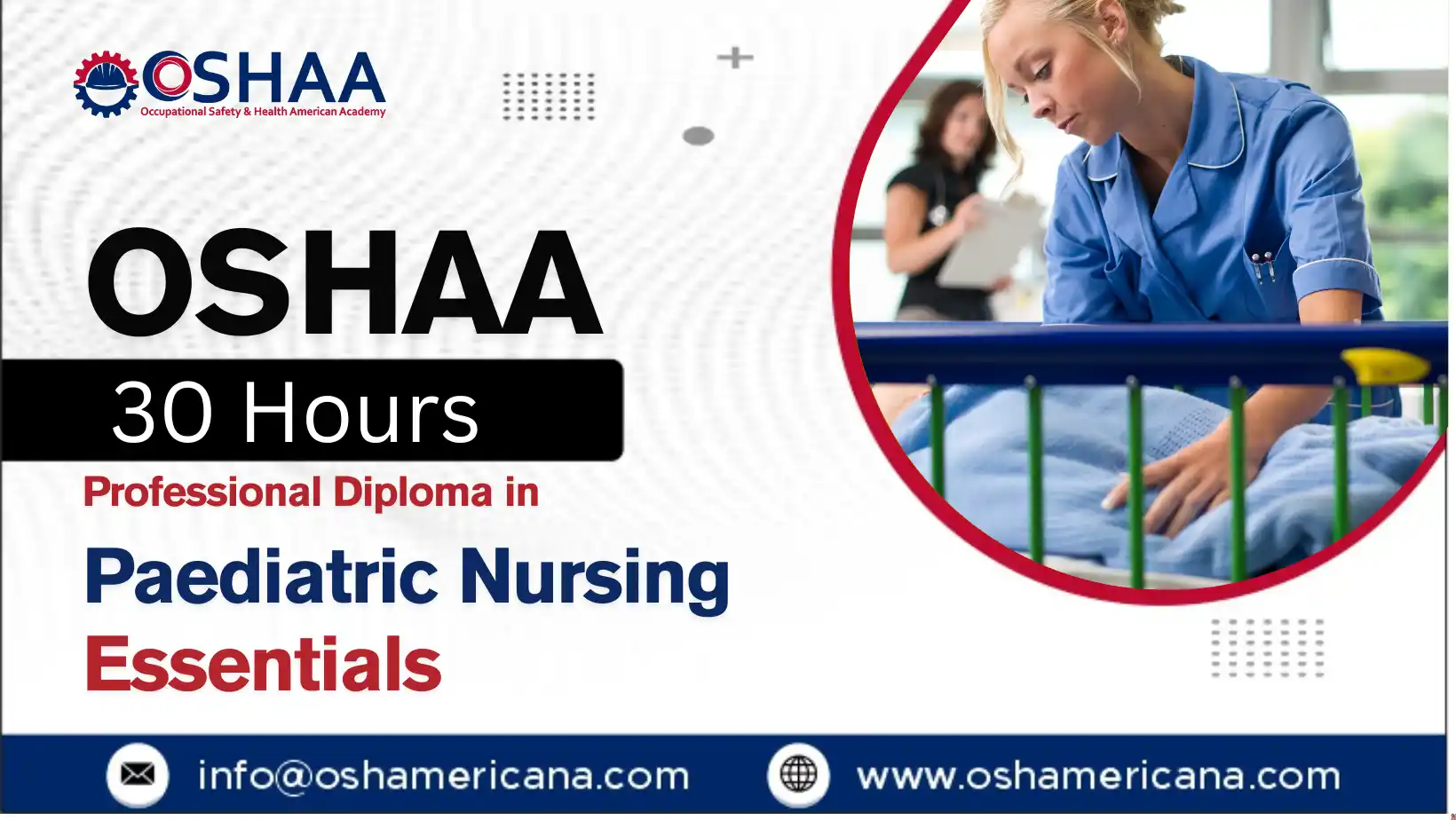 OSHAA 30-Hours Professional Diploma in Paediatric Nursing Essentials