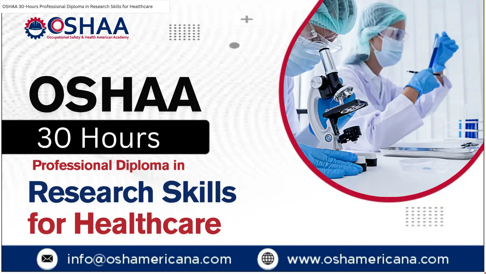 OSHAA 30-Hours Professional Diploma in Research Skills for Healthcare