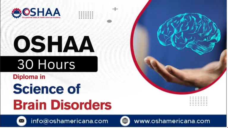 OSHAA 30-Hours Professional Diploma in Science of Brain Disorders