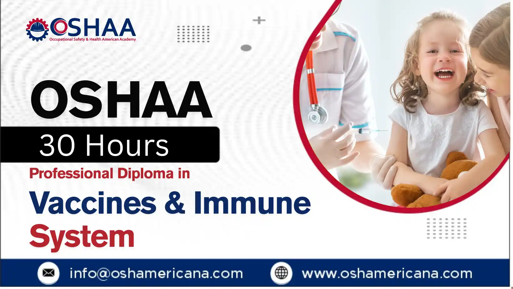 OSHAA 30-Hours Professional Diploma in Vaccines and the Immune System