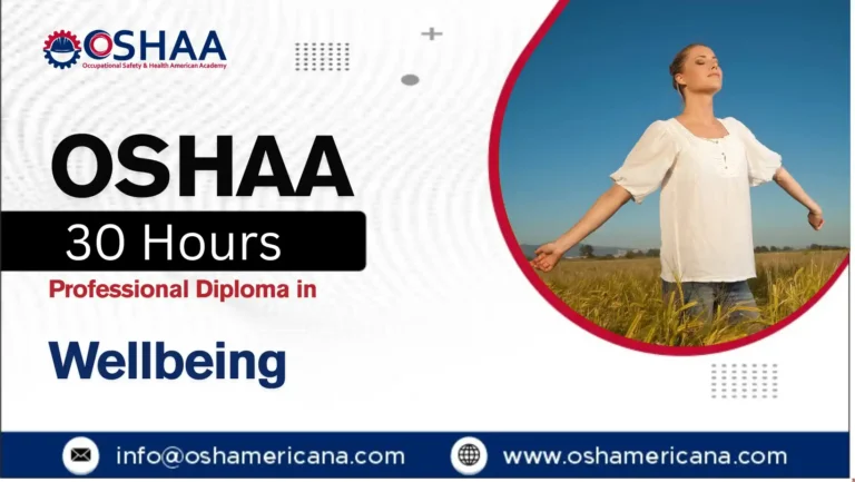 OSHAA 30-Hours Professional Diploma in Wellbeing