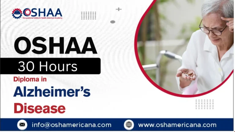 OSHAA 30-Hours Professional Diploma in Alzheimer’s Disease