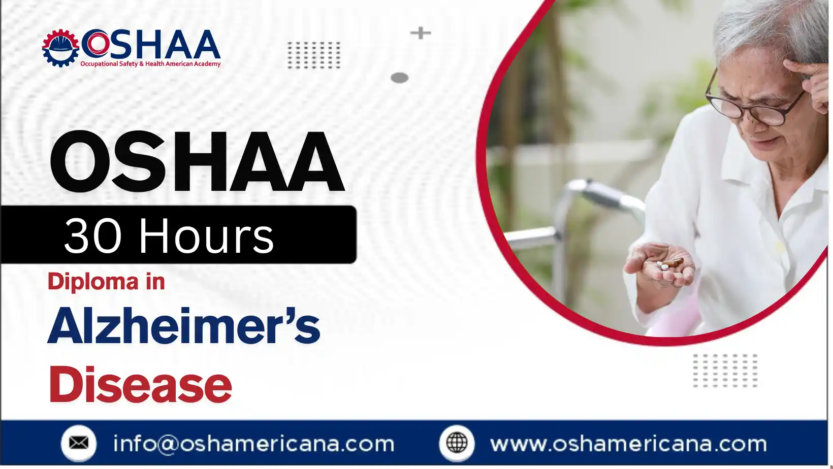 OSHAA 30-Hours Professional Diploma in Alzheimer’s Disease