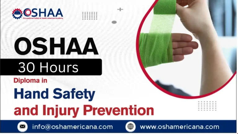 OSHAA 30-Hours Professional Diploma in Hand Safety and Injury Prevention