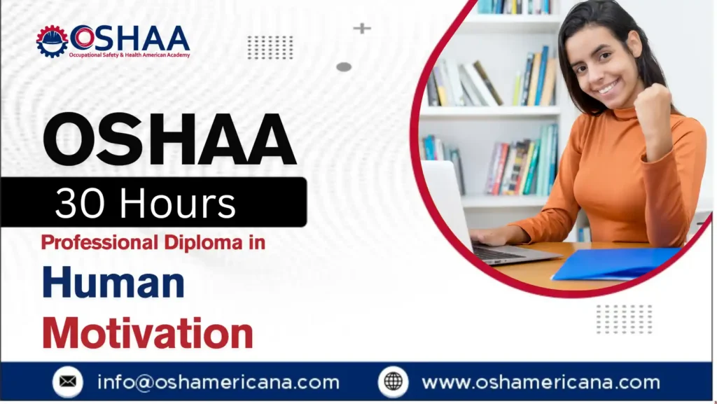 OSHAA 30-Hours Professional Diploma in Human Motivation