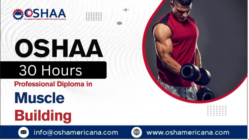 OSHAA 30-Hours Professional Diploma in Muscle Building